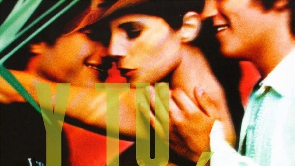 Y tu mamá también y Love 101, entre nuestra recomendación para este martes